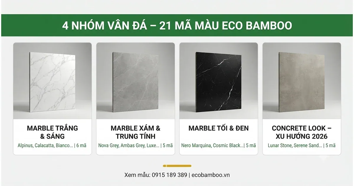 Bốn nhóm vân đá trong bảng mã tấm ốp Eco Bamboo