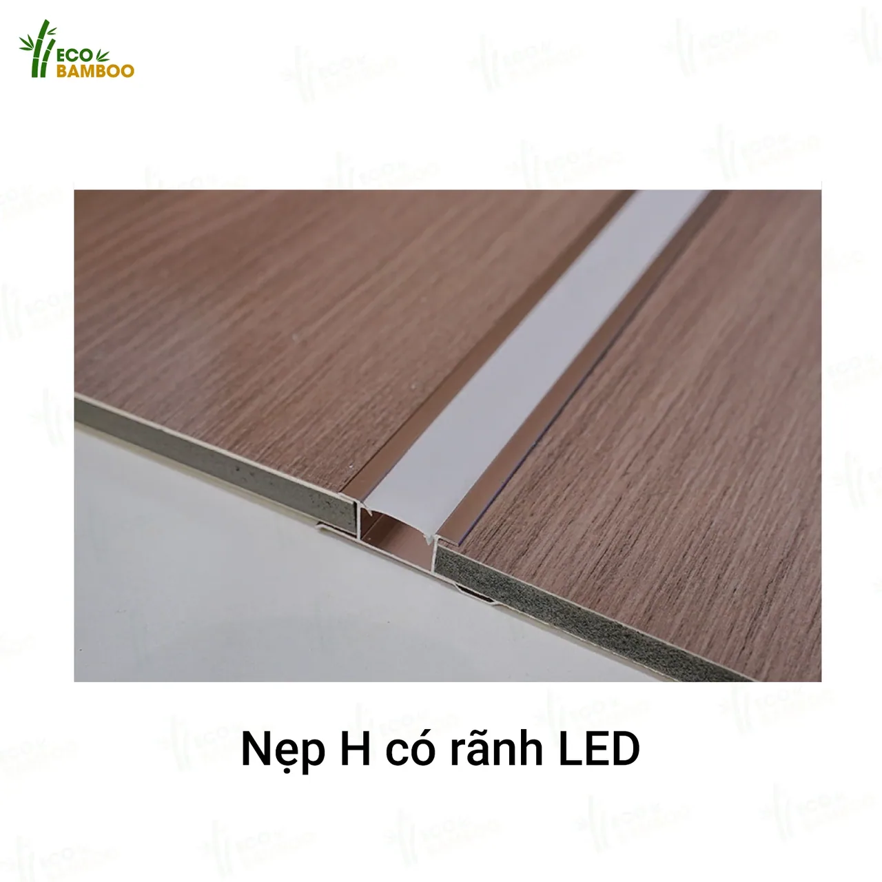 Nẹp H có rãnh LED-EBN85005-EBN55005-1 – Eco Bamboo