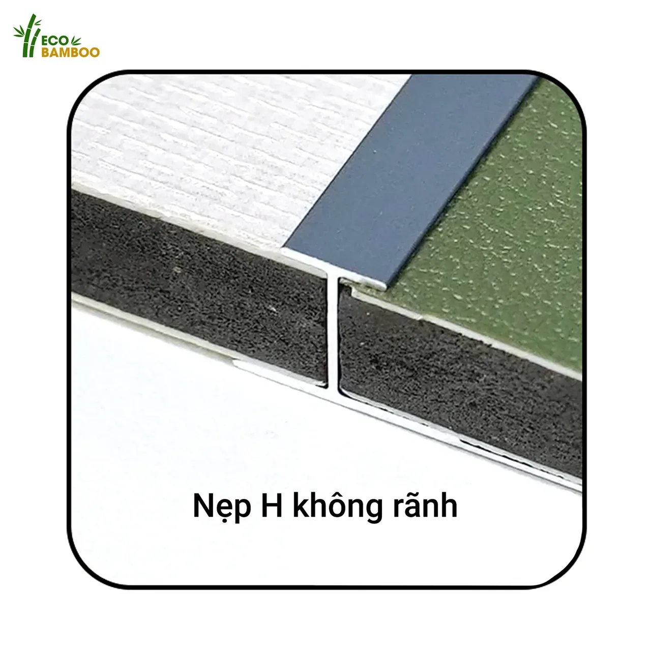 Nẹp H không rãnh -EBN85001-EBN55001-1 – Eco Bamboo