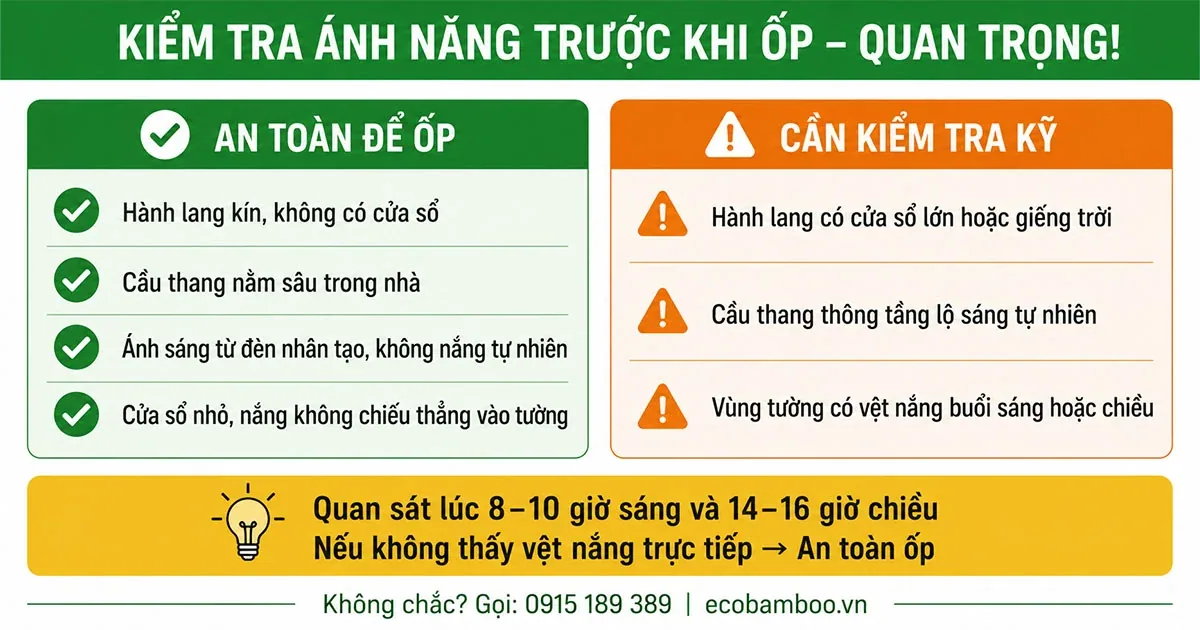 Kiểm tra ánh nắng chiếu vào hành lang và cầu thang trước khi ốp tấm