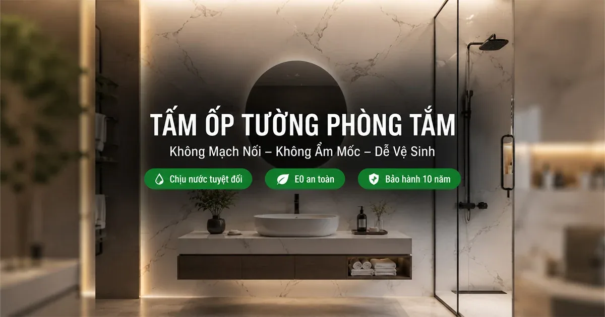 Tấm Ốp Tường Phòng Tắm – Giải Pháp Chịu Ẩm, Thẩm Mỹ Cao Cấp Cho Không Gian Vệ Sinh