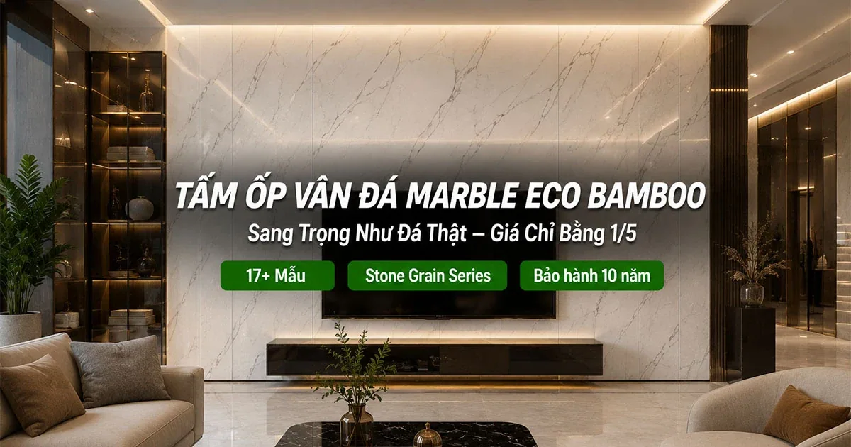 Tấm Ốp Vân Đá Marble – Sang Trọng Như Đá Thật, Giá Chỉ Bằng 1/5